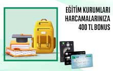 Eğitim'de 400 TL Bonus!