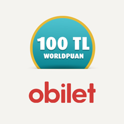 Obilet.com'dan yapacağınız alışverişe 100 TL Worldpuan!