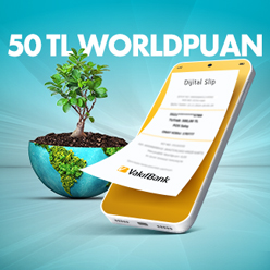 Dijital Slip al, 50 TL Worldpuan kazan!