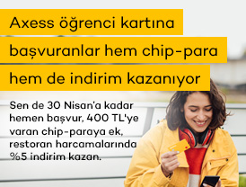 Axess Öğrenci kartına şimdi başvuran Akbanklılar, 400 TL’ye varan chip-paraya ek, 30 Haziran’a kadar restoran harcamalarında %5 indirim kazanıyor!