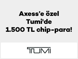 Axess’e özel Tumi’de 1.500 TL chip-para!