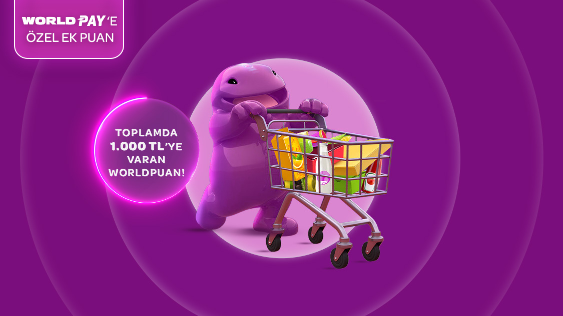 Gıda marketi alışverişlerinize toplamda 1.000 TL’ye varan Worldpuan hediye!